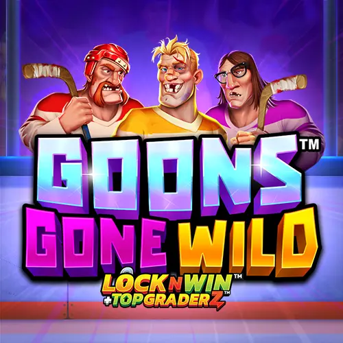 Goons Gone Wild™
