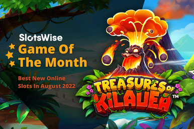Treasures of Kilauea listed as SlotsWise Game of the Month for August 2022
